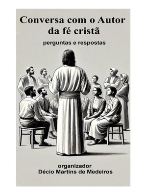 cover image of Conversa com o Autor da fé cristã